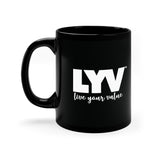 LYV (live your value) 11oz Black Mug