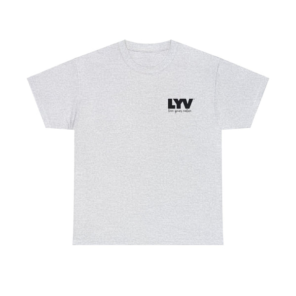 LYV (live your value) Unisex Heavy Cotton Tee