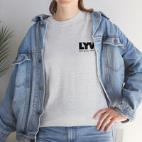 LYV (live your value) Unisex Heavy Cotton Tee